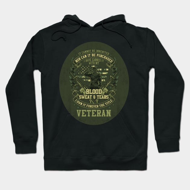 US Veteran I have Earned it with my Blood Sweat and Tears Hoodie by IconicTee